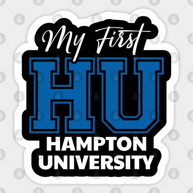 My First HU Hampton University Sticker by UrbanLifeApparel
